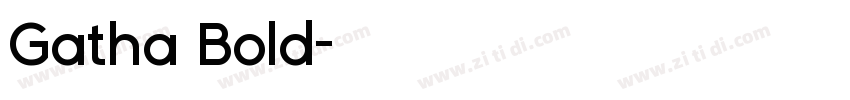 Gatha Bold字体转换